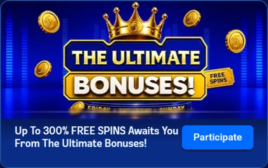 The Ultimate Bonuses up to three hundred percent